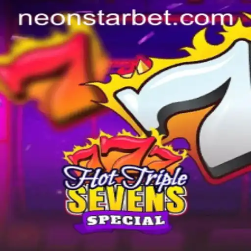 Dive into the Excitement of HotTripleSevensSpecial: A Neonstar Bet Extravaganza