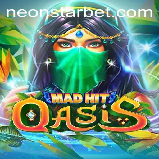 MadHitOasis: Dive into the Thrilling World of Neonstar Bet