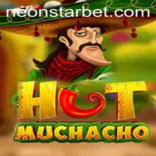 Exploring the Excitement of HotMuchacho: A Neonstar Bet Adventure