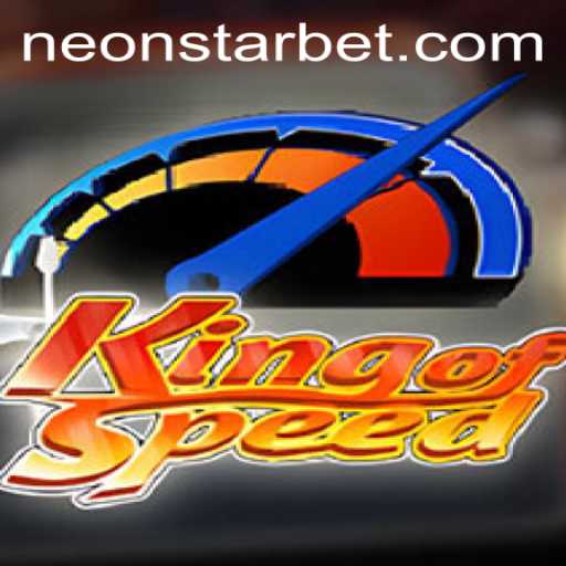 Discover King of Speed: The Thrilling World of Neonstar Bet