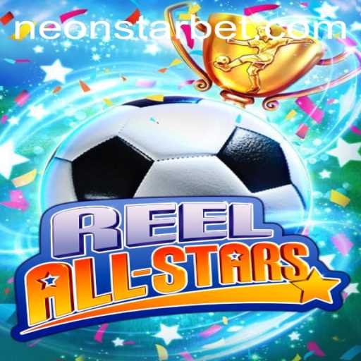ReelAllStars Revolutionizes Gaming with Neonstar Bet