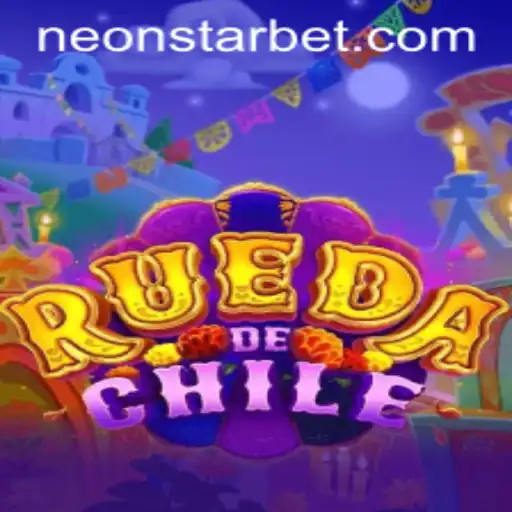 Exploring the Thrills of RuedaDeChile: A Comprehensive Guide to the Neonstar Bet